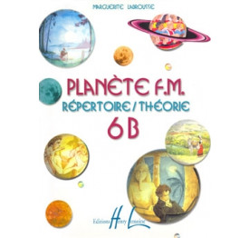 LABROUSSE - Plan̬ète FM. vol 6B Répertoire + Théorie