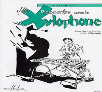 HUTEAU rencontre avec le xylophone