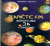 LABROUSSE - plan̬ète FM. vol 3A Répertoire + Théorie