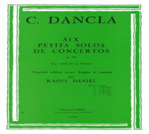 DANCLA 6 petits solos concertos violon