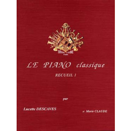 DESCAVES - Le piano classique - 1
