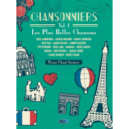 Chansonniers - Vol 1 - Les plus belles chansons